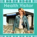 Cover: Health Visitor - Franklin Watts Ltd