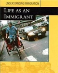 Cover: Life As An Immigrant - Franklin Watts Ltd