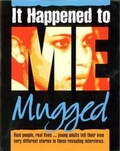 Cover: Mugged - Franklin Watts Ltd