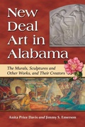 Cover: New Deal Art in Alabama - McFarland & Co Inc