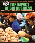 Cover: The Impact of Big Business - Franklin Watts Ltd
