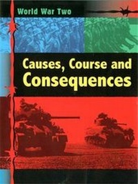 Enlarge image Cover: World War Two: Causes and Consequences - Franklin Watts Ltd