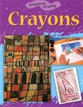 Cover: Crayons - Franklin Watts Ltd