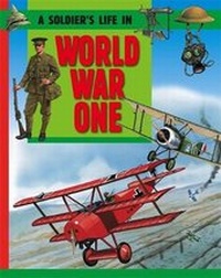 Enlarge image Cover: Going To War In World War One - Franklin Watts Ltd