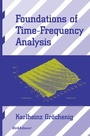 Cover: Foundations of Time-Frequency Analysis - Birkhauser Boston Inc