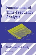 Cover: Foundations of Time-Frequency Analysis - Birkhauser Boston Inc