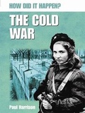 Cover: The Cold War - Franklin Watts Ltd