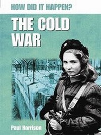 Enlarge image Cover: The Cold War - Franklin Watts Ltd