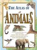 Cover: The Atlas of Animals - Franklin Watts Ltd
