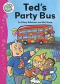 Cover: Ted's Party Bus - Franklin Watts Ltd