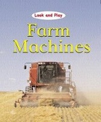 Enlarge image Cover: Farm Machines - Franklin Watts Ltd