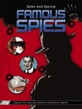 Cover: Famous Spies - Franklin Watts Ltd