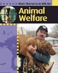 Cover: Animal Welfare. - Franklin Watts Ltd