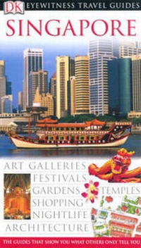 Abbildung von: DK Eyewitness Travel Guide: Singapore - DK Eyewitness Travel