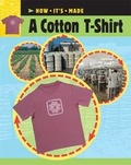 Cover: A Cotton T-shirt - Franklin Watts Ltd