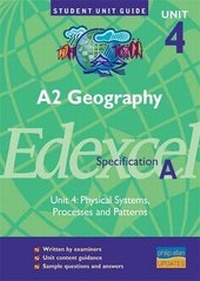 Enlarge image Cover: A2 Geography Unit 4 Edexcel Specification A: Unit 4 - Philip Allan Updates