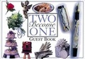 Cover: Two Become One Guest Book - Tyndale House Publishers