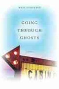Cover: Going Through Ghosts - University of Nevada Press