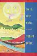 Cover: Cross Over Water - University of Nevada Press