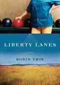 Cover: Liberty Lanes - University of Nevada Press
