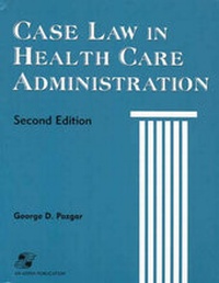 Abbildung von: Case Law in Health Care Administration - Aspen Publishers Inc.,U.S.