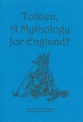 Cover: Tolkien, a Mythology for England? - Tolkien Society