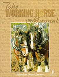 Abbildung von: The Working Horse Manual - Old Pond Publishing Ltd