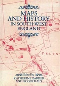 Cover: Maps And History In South-West England - University of Exeter Press