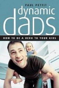 Enlarge image Cover: Dynamic Dads - Christian Art Books