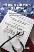 Cover: Health and Wealth of a Nation - Upjohn Press
