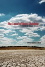 Cover: The Land of Rain Shadow - Naval Institute Press