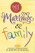 Cover: 601 Quotes about Marriage & Family - Tyndale House Publishers