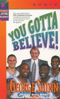 Cover: You Gotta Believe Audio (2) - Tyndale House Publishers