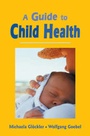 Cover: A Guide to Child Health - Floris Books