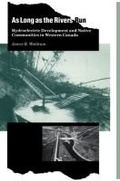 Cover: As Long As the Rivers Run - University of Manitoba Press