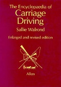 Cover: Encyclopaedia of Carriage Driving - J.A.Allen & Co Ltd