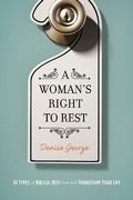 Cover: Woman's Right to Rest - Leafwood Publishers