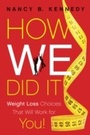 Cover: How We Did It - Leafwood Publishers