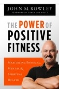 Cover: Power of Positive Fitness - Leafwood Publishers