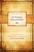Cover: In Visible Fellowship - Leafwood Publishers