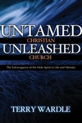 Cover: Untamed Christian, Unleashed Church - Abilene Christian University Press