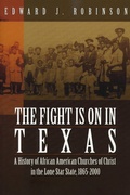 Cover: Fight is on in Texas, The - Abilene Christian University Press