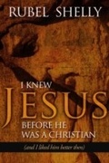 Cover: I Knew Jesus before He Was a Christian - Leafwood Publishers