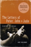 Cover: Letters of Peter, John & Jude - Leafwood Publishers