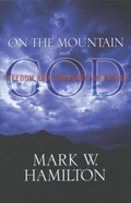 Cover: On the Mountain with God - Abilene Christian University Press