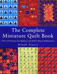 Enlarge image Cover: Complete Miniature Quilt Book - KP Books