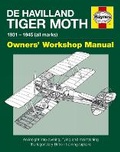 Cover: de Havilland Tiger Moth Owners' Workshop Manual - J H Haynes & Co Ltd