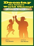 Cover: Deontay the Future World Champ - Pencil Werk Press
