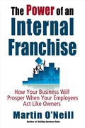 Cover: Power of an Internal Franchise - Third Bridge Press