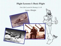Enlarge image Cover: Flight Lessons 1: Basic Flight - Code7700 LLC